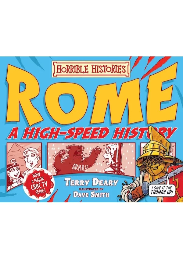 Horrible Histories: Rome: A High-Speed History