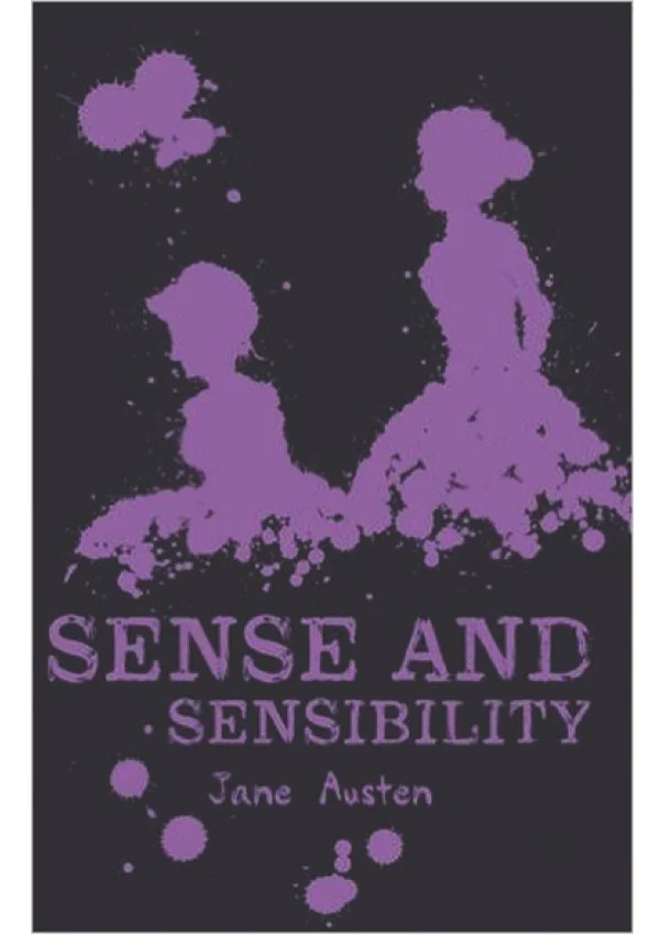 Scholastic Classics: Sense and Sensibilit