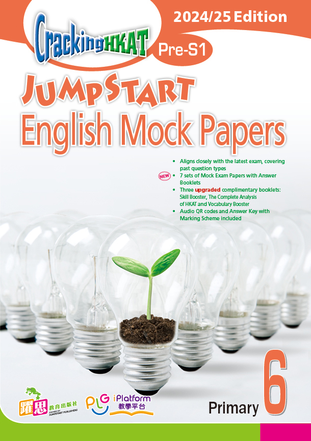 Cracking HKAT (Pre-S1) — JumpStart English Mock Papers (2024/25 Edition)