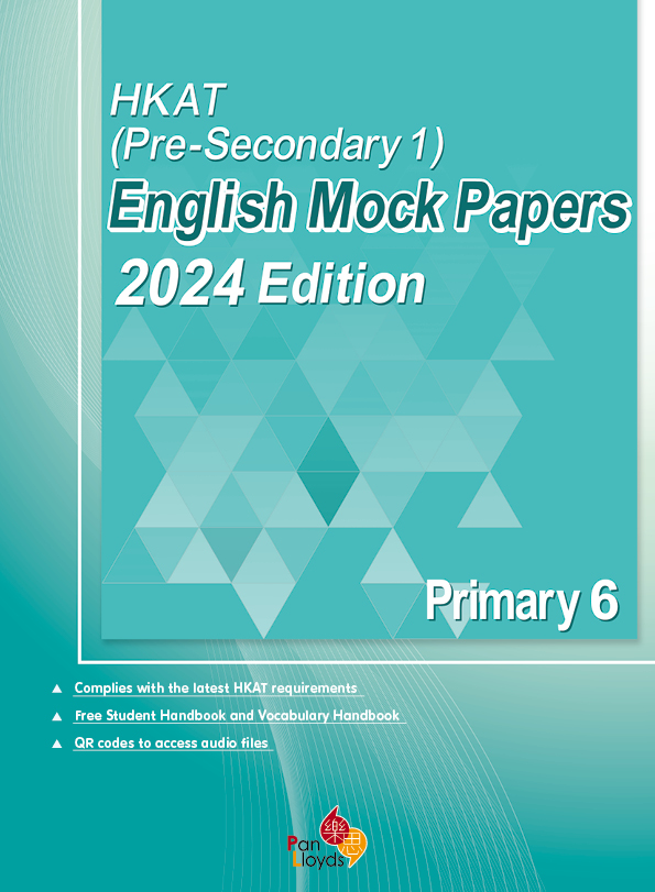 HKAT (Pre-S1)—English Mock Papers (2024 Edition) P.6