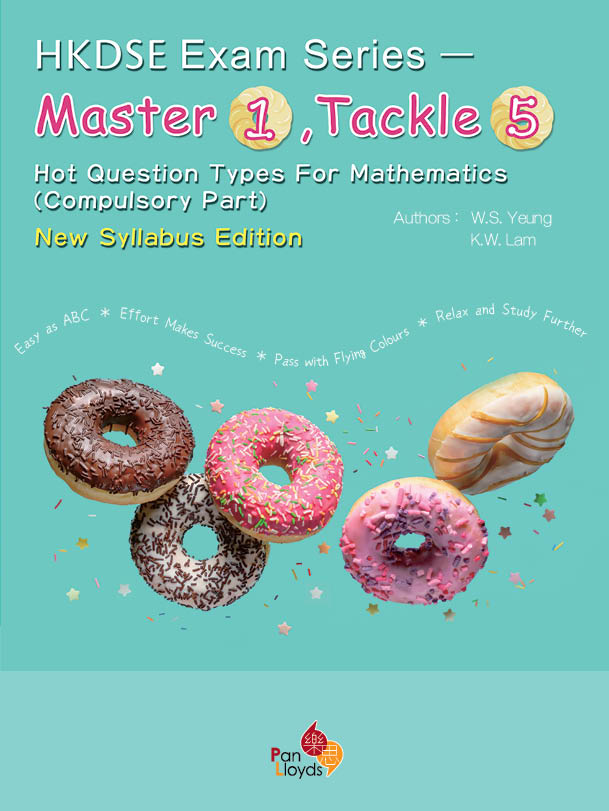 HKDSE Exam Series - Master 1, Tackle 5 Hot Questions Types for Mathematics (Compulsory Part)(New Syllabus Edition)